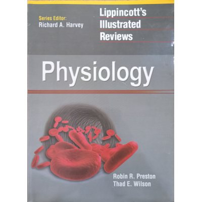 Lippincott's Physiology • Robin R. Preston • Thad E. Wilson