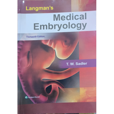 Langman's Medical Embryology • T. W. Sadler
