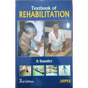 Textbook of Rehabilitation • S Sunder • Jaypee • 3rd edition