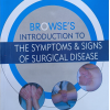 Browse's Introduction to The Symptoms & Signs of Surgical Disease • CRC Press