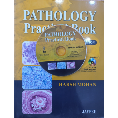 Pathology • Practice Book • Harsh Mohan