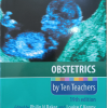 Obstetrics & Gynaecology by Ten Teachers • 2 volumes
