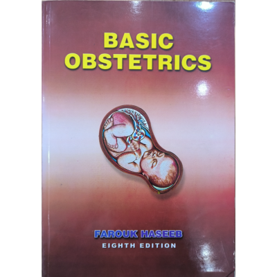 Basic Obstetrics & Gynaecology • Farouk Haseeb • 8th edition