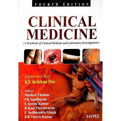 Clinical Medicine • A Textbook of Clinical Methods and Laboratory Investigations • 4th edition
