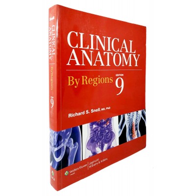 Clinical Anatomy By Regions • Snell • 9th edition