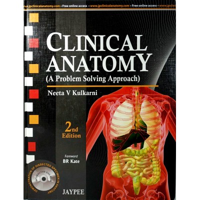 Clinical Anatomy (A Problem Solving Approach) • 2nd edition • Jaypee