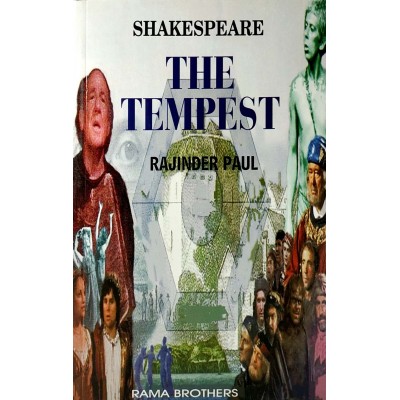 The Tempest by William Shakespeare • A Critical Study • Rajinder Paul • Rama Brothers