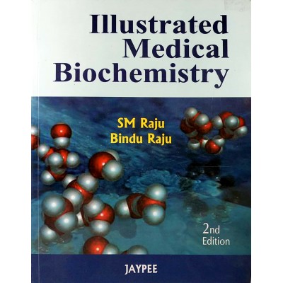 Illustrated Medical Biochemistry • Jaypee • 2nd edition