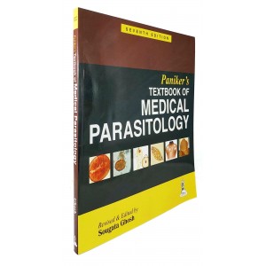 Paniker's Textbook of Medical Parasitology • Ghosh • Jaypee • 7th edition