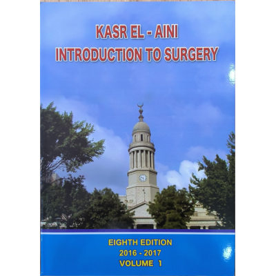 Kasr Al-Aini Introduction to Surgery 